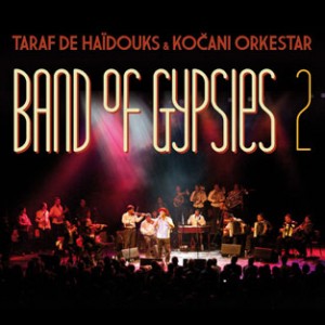 Cover of Taraf De Haidouks Band of Gypsies 2 CD